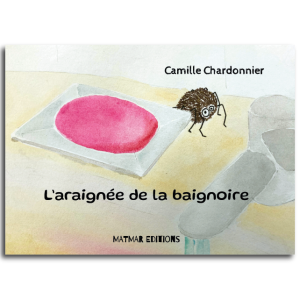 L'araignée de la baignoire, album illustré de Camille Chardonnier